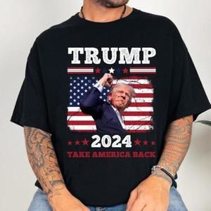 Donald Trump Shot Trump Fight Trump 2024 Shirt